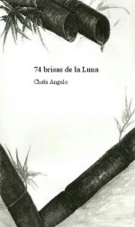 74 brisas de la Luna - Chabi Angulo