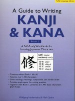 A guide to writing Kanji and Kana. Book 2 - praca zbiorowa