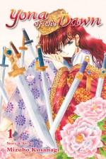 Yona of the Dawn, Vol. 1 - Mizuho Kusanagi