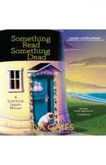 Something Read Something Dead - Eva Gates