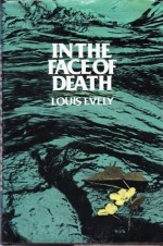 In the face of death - Louis Evely