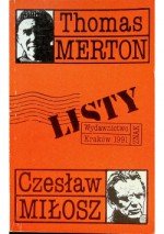 Listy. Thomas Merton/Czesław Miłosz - Thomas Merton, Czesław Miłosz, Maria Tarnowska