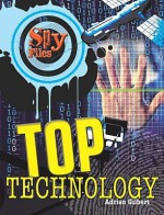 Top Technology (Spy Files) - Adrian Gilbert