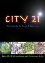 City21: The Search for the Second Enlightenment - Phil Cousineau