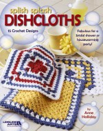 Splish Splash Dishcloths (Leisure Arts #3987) - Christine Graf