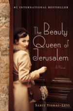 The Beauty Queen of Jerusalem: A Novel - Sarit Yishai-Levi , שרית ישי-לוי, Anthony Berris