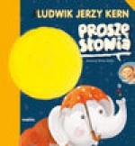 Proszę słonia - Ludwik Jerzy Kern, Jerzy Kern Ludwik