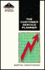 The Customer Service Planner - Martin Christopher