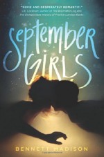 September Girls Paperback - April 22, 2014 - Bennett Madison