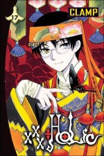 xxxHOLiC 17 - Nanase Ohkawa, Mokona Apapa, Tsubaki Nekoi, Satsuki Igarashi