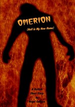 Omerion: (Hell is My New Home) - Angel Gelique