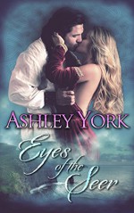 Eyes of the Seer (The Derbfine Series #2) - Ashley York