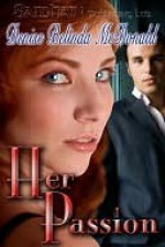 Her Passion - Denise B McDonald