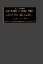 Research in Accounting Regulation, Supplement 1 - Gary John Previts