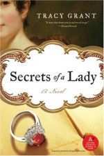 Secrets of a Lady - Tracy Grant