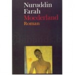 Moederland - Nuruddin Farah, Hetty Renes