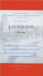 City Secrets London - Robert Kahn