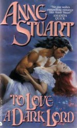 To Love a Dark Lord - Anne Stuart