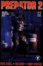 Predator 2: The Official Comic Adaptation - Franz Henkel, Dan Barry, Randy Emberlin