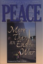 Peace--More Than an End to War: Selections from the Writings of Baha'u'llah, the Bab, 'Abdu'l-Baha, Shoghi Effendi, and the Universal House of Justice - Bahá'u'lláh, Baha'i Publishing, Abdu'l-Bahá, Shoghi Effendi