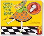 There's a Mouse in My House! [With Toy Mouse] - Joanne Barkan