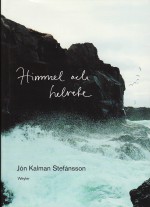 Himmel och helvete - Jón Kalman Stefánsson, John Swedenmark