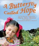 A Butterfly Called Hope - Mary Alice Monroe, Barbara J. Bergwerf