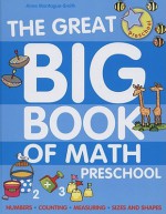 The Great Big Book of Math, Preschool - Ann Montague-Smith, Jenny Tulip, Steve Lumb