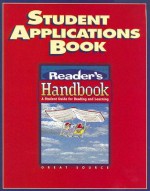 Reader's Handbook: Student Applications Book: A Student Guide for Reading and Learning - Laura Robb, Ron Klemp, Wendell Schwartz