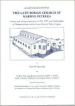 The Late Roman Church at Maroni Petrera - Sturt W. Manning, Andrew Manning