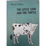 The Little Cow and the Turtle - Meindert DeJong, Maurice Sendak