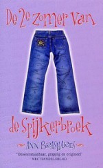 De 2e zomer van de spijkerbroek - Ann Brashares, A. Timmerije