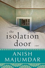 The Isolation Door - Anish Majumdar