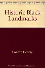 Historic Landmarks of Blackamerica 1st - George Cantor