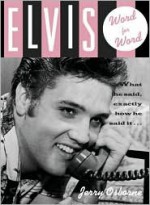 Elvis: Word for Word - Jerry Osborne