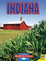 Indiana: The Hoosier State - Rennay Craats