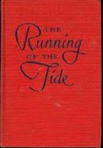 The Running of the Tide - Esther Forbes