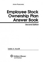 Employee Stock Ownership Plan Answer Book - Idelle A. Howitt, Corey Rosen