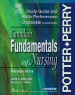 Canadian Fundamentals of Nursing - Patricia Ann Potter, Janet Kerr, Marilynn Wood, Anne Griffin Perry