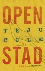 Open stad - Paul van der Lecq, Teju Cole