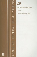 Labor: Part 1910 (1910.1000 to End) - Bernan Press