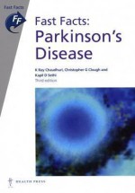 Fast Facts: Parkinson's Disease - K. Ray Chaudhuri