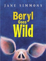 Beryl Goes Wild - Jane Simmons