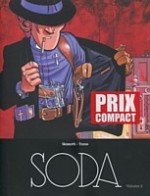 Soda - L'intégrale, volume 2 - Bruno Gazzotti, Philippe Tome