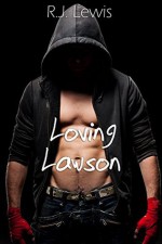 Loving Lawson - R.J. Lewis