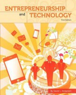 Entrepreneurship and Technology (First Edition) - David L. Anderson