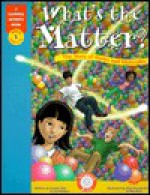 What's The Matter?: The Story Of Atoms And Molecules (The Learning Activity Books, 1) - Sunnie Kim, Lisa Melton