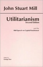 Utilitarianism - John Stuart Mill