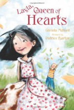 Layla, Queen of Hearts - Glenda Millard