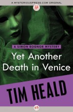 Yet Another Death in Venice - Tim Heald